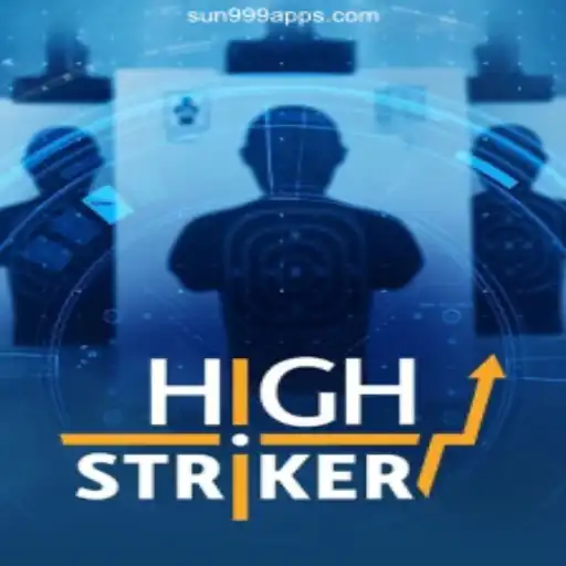 Discover HighStriker: The Ultimate Gaming Experience on SUN999.COM Platform