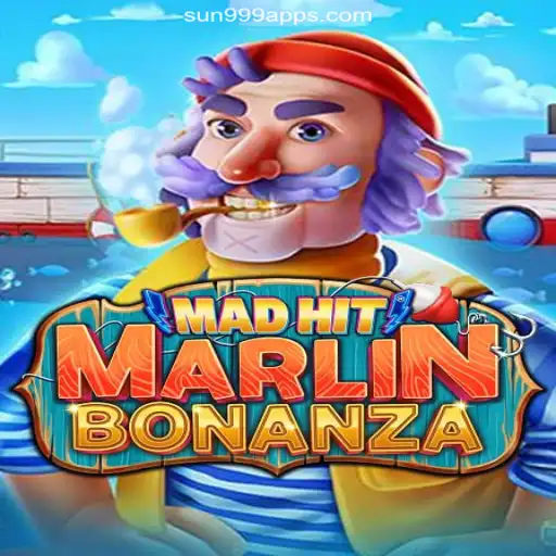 Unveiling the Excitement of MadHitMarlinBonanza on SUN999.COM