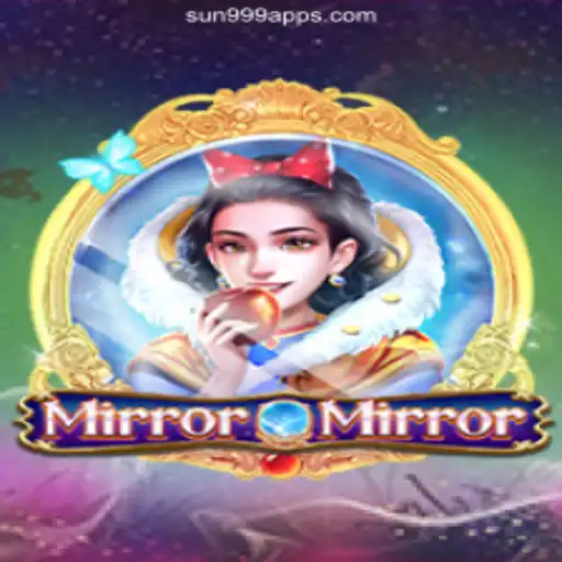 Exploring MirrorMirror: A New Sensation on SUN999.COM Platform-Oficial Slots Brasil #1