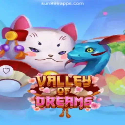 Discover ValleyofDreams: The Ultimate Adventure on SUN999.COM Platform - Oficial Slots Brasil #1