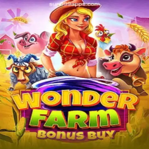 Exploring the Thrills of WonderFarmBonusBuy on SUN999.COM